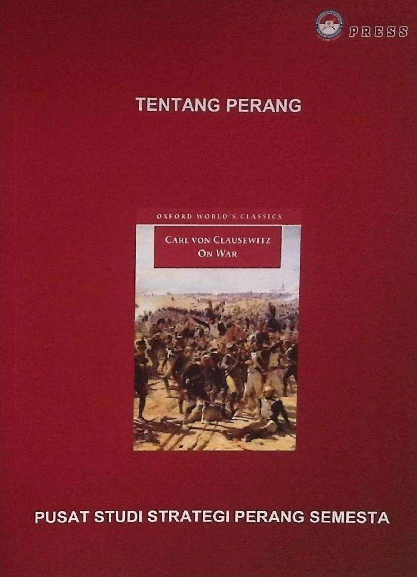 Tentang Perang Pusat Studi Strategi Perang Semesta